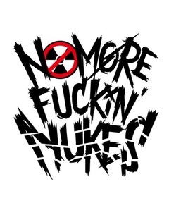 原発がなくても生活ができる日本に！7/14に開催の"NO MORE FUCKIN' NUKES 2013"に、BRAHMAN、KEN YOKOYAMA、NAMBA69ら8組が参加！