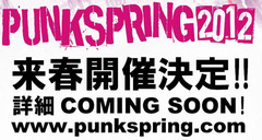 PUNKSPRING 2012開催決定！