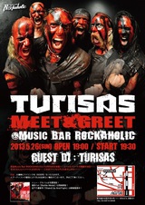 TURISASが5/26(日)に激ロックプロデュースの渋谷Music Bar ROCKAHOLICにてミート＆グリートを開催することが決定！メンバーによる超レアなDJも！さらに入場無料！