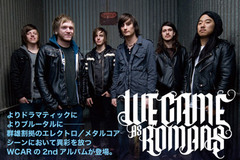 TRIPLE VISION特設ページ更新！今月のアーティストはWE CAME AS ROMANS！