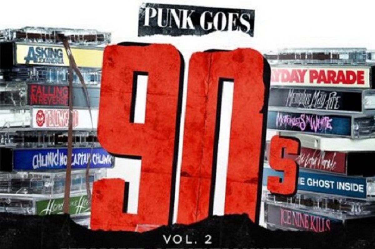 Punk Goes 90s Vol 2 - Falling In Reverse Gangstas