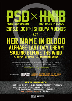 いよいよ明日渋谷VUENOSにて開催！HER NAME IN BLOODとアパレル・ブランドPETERSAYSDENIMの共催イベント"PSD x HNIB"の会場にて販売されるコラボＴシャツを公開！ゲキクロからはNeeko、MAtSUもDJ参戦！