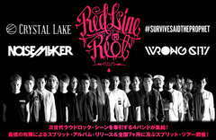 CRYSTAL LAKE×NOISEMAKER×wrong city×サバプロ対談インタビュー＆動画メッセージ掲載！最強布陣によるスプリット『REDLINE RIOT!!』特設ページ公開！