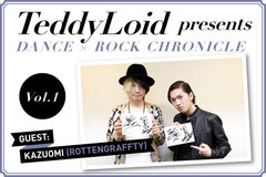 ROTTENGRAFFTYの「D.A.N.C.E.」をTeddyLoidがリミックス！Teddyがラウドロックのリミックスを手がける特別企画スタート！楽曲は激ロックWEBにて独占先行公開！Teddy×KAZUOMIによる対談も！