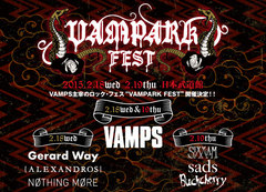 Gerard Way、BUCKCHERRY、SIXX:A.M.ら来日！武道館2デイズVAMPS主催"VAMPARK FEST"、2/18出演[Alexandros]から動画メッセージ到着！