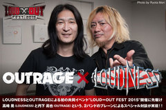 高崎 晃（LOUDNESS）×丹下 眞也（OUTRAGE）の対談インタビュー公開！5/2開催の初共同イベント"LOUD∞OUT FEST 2015"に先駆け、2バンドのブレーンによるスペシャル対談が実現！Twitterプレゼントも！