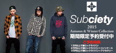 【Subciety、9MC最新作予約本日終了！】超人気アイテム必ず手に入れる最後のチャンス！ご注文はお早めに！