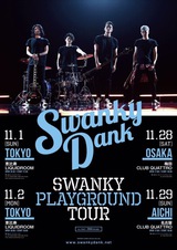 SWANKY DANK、11月に東名阪で主催イベント・ツアー"SWANKY PLAYGROUND TOUR"開催決定！
