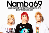 NAMBA69のインタビュー＆動画メッセージ公開！JESSE（RIZE/The BONEZ）とのコラボ曲含む、世界基準サウンドのパンク・ロックにバンドのリアルを詰め込んだニュー・ミニ・アルバムを本日リリース！