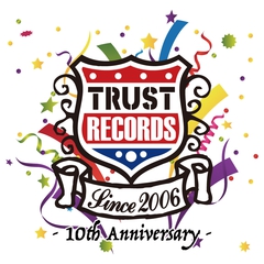 BACK LIFT、ENTH、POT、EVERLONGら出演！来年3月に東名阪のCLUB QUATTROにてTRUST RECORDS 10周年記念イベント"トラスト大感謝祭"開催決定！