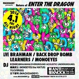 BRAHMAN、MONOEYES、BACK DROP BOMBら出演！オールナイト・イベント"Return of ENTER THE DRAGON"、4/1に新宿にて開催！