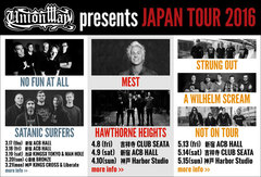 MEST、STRUNG OUT、NO FUN AT ALLら来日！メロディック・ハードコア／パンク勢を迎え3～5月開催、UNIONWAY主催"JAPAN TOUR 2016"の特設ページ公開！国内からMONOEYES、G4Nらも参戦！