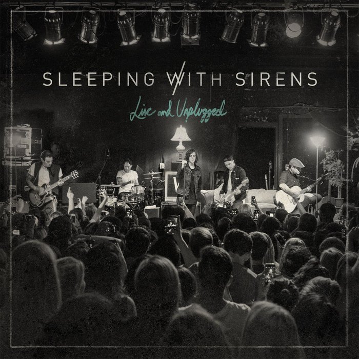 SLEEPING WITH SIRENS、ライヴ・アコースティック・アルバム『Live and Unplugged』の全曲フル音源公開！
