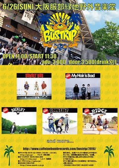 SUNSET BUS主催の野外イベント"BUS TRIP 2016"、第1弾ラインナップにBACK LIFT、My Hair is Badら4組決定！