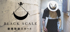 BLACK SCALEを大特集！最新のグラフィックＴシャツや圧倒的な存在感を放つ"タイガーストライプ柄"が注目のキャップなど新作続々入荷中！