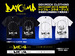 BAYCAMPｘGEKIROCK CLOTHINGｘLILWHITE. トリプル・コラボレーションが決定！