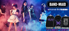 BAND-MAIDの公式＆限定グッズがゲキクロにて取扱開始！deathsight、DOCAN!とのコラボパーカー＆Tシャツのゲキクロ限定カラーの予約スタート！KAgaMIさんによるデザインTシャツほか登場！