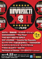 4/22に開催する札幌のサーキット・イベント"IMPACT！Ⅻ"、第1弾出演アーティストにヒステリックパニック、ENTHら決定！
