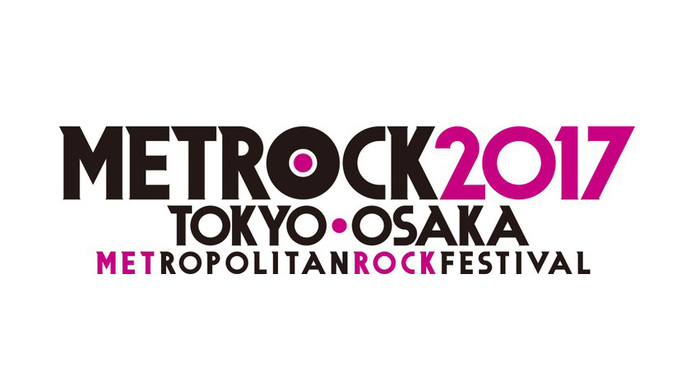 "METROCK 2017"、第3弾出演アーティストにWANIMAら決定！ 日割りも発表！
