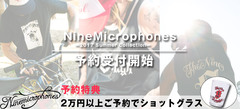 【月曜正午までの超期間限定！】NineMicrophones (ナインマイクロフォンズ)最新作、豪華特典付き期間限定予約受付中！