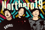Northern19、5月より開催のレコ発ツアー前半戦ゲストにHEY-SMITH、GOOD4NOTHING、KNOCK OUT MONKEY、HOTSQUALL、SHIMAら決定！