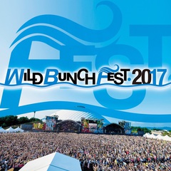 山口の野外フェス"WILD BUNCH FEST. 2017"、タイムテーブル公開！ オープニング・アクト追加も！