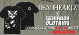 DEADHEARTZ×GEKIROCK CLTOHING、限定デザインTシャツ一般販売開始！