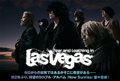 Fear, and Loathing in Las Vegasのインタビュー含む特設ページ公開！オリコン2位獲得の前作から2年、待望の5thフル・アルバムを10/25リリース！