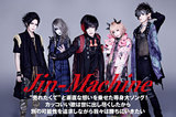 自称"日本一面白いヴィジュアル系バンド"、Jin-Machineのインタビュー公開！剝き出しの野心を多様なジャンルを行き来する音に乗せたシングル『売れたくて』を本日12/13リリース！