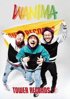 WANIMA、メジャー1stフル・アルバム『Everybody!!』リリース記念しタワレコとのコラボ・カフェ"WANIMA CAFE"を渋谷＆福岡にて期間限定で開催決定！