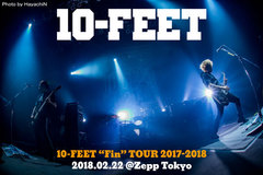 10-FEETのライヴ・レポート公開！怒濤のロング・ツアー、ワンマン・シリーズ最終日！真摯なメッセージを語りつつユーモアも忘れない、バンドの魅力を凝縮したZepp東京公演をレポート！