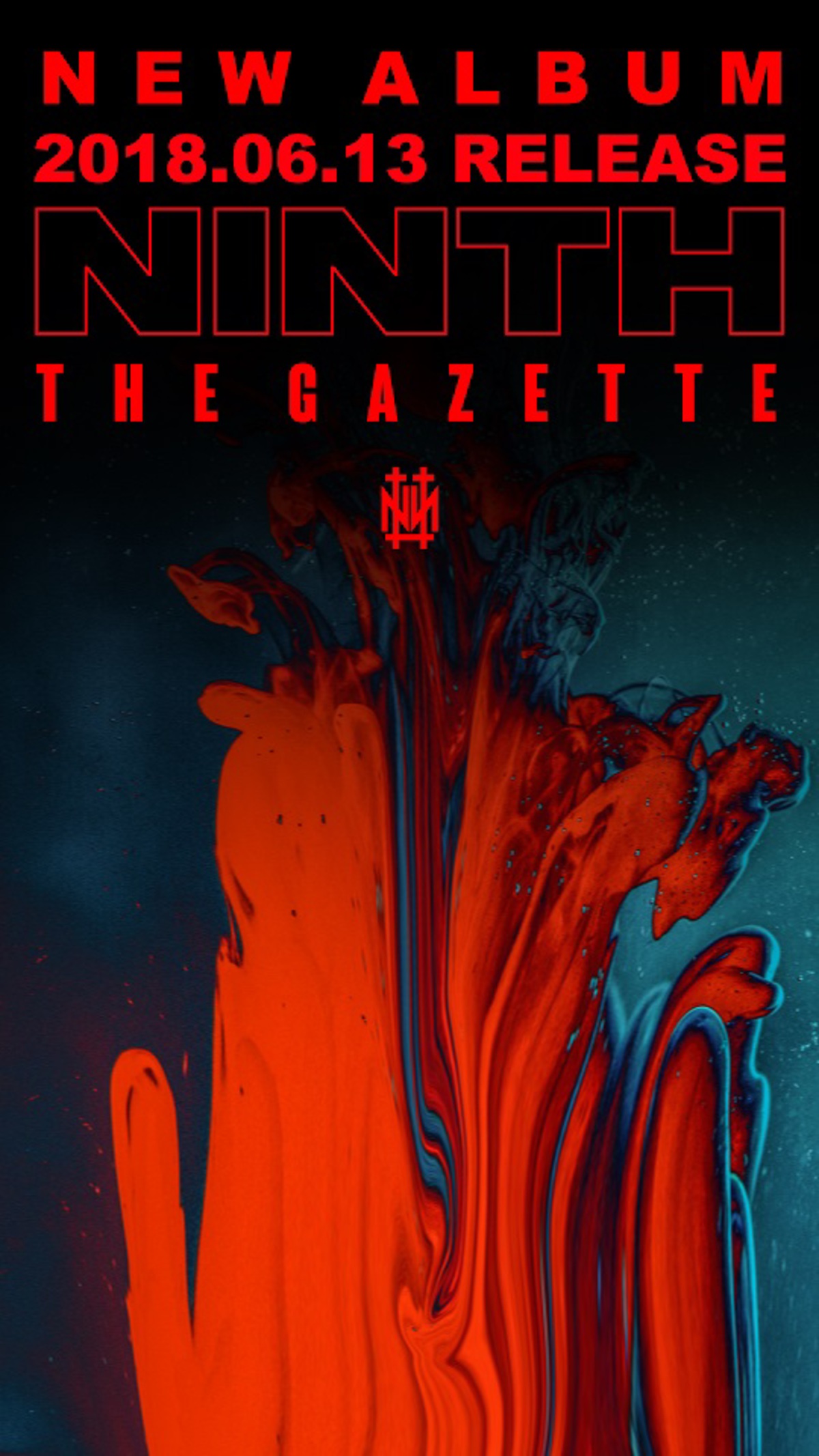 the GazettE、6/13リリースのニュー・アルバム『NINTH』発売記念