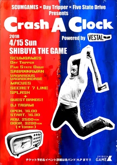  SCUMGAMES×Day Tripper×Five State Drive共同企画"Crash A Clock"、SECRET 7 LINE、SPLASHの出演決定！ タイムテーブル公開も！