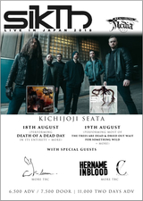 UKのプログレッシヴ／カオティック・メタル・バンド SIKTH、2nd＆1stアルバム再現セットで8/18-19に来日公演開催決定！CYCLAMEN、HER NAME IN BLOOD出演も！