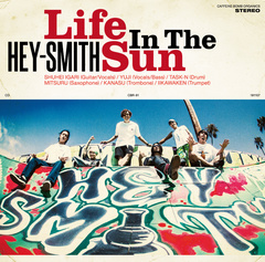 hey-smith_life_in_the_sun_TSUJYO.jpg