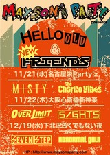 ex-SKALL HEADZのメンバーらによる新バンド MAYSON's PARTY、東名阪企画"HELLO OLD& NEW FRIENDS"ゲスト・バンドにOVER LIMIT、MISTYら決定！