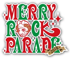 12/22-24開催"MERRY ROCK PARADE 2018"、第2弾出演アーティストにFear, and Loathing in Las Vegas、HEY-SMITHら決定！日割りも！