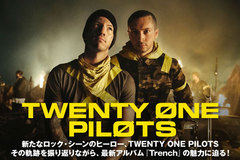 新たなロック・シーンのヒーロー、TWENTY ONE PILOTSの特集公開！より重厚なサウンドに飛躍を遂げた、3年5ヶ月ぶりニュー・アルバム『Trench』を明日10/5リリース！