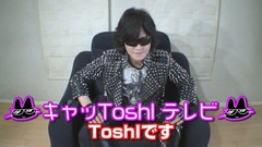 Toshl、YouTuberデビュー！体当たり企画に挑戦するYouTubeチャンネル"キャッToshlテレビ"期間限定スタート！書き下ろしテーマ・ソング歌唱も！