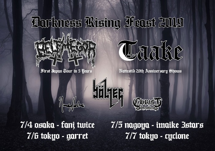 TAAKE、BELPHEGOR、BÖLZER、ÂME NOIRE、CHRIST DISMEMBERED出演！ブラック・メタル祭"Darkness Rising Feast 2019"、7月に東名阪で開催決定！