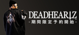 DEADHEARTZ＆deathsight最新作、期間限定予約受付中！ブランドらしいダークな雰囲気を醸しだすコーチJKTやロンＴがラインナップ！