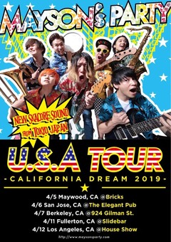 ex-SKALL HEADZのメンバーらによる新バンド MAYSON's PARTY、4月に初の海外公演"U.S.A TOUR～CALIFORNIA DREAM 2019～"開催決定！