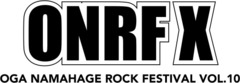 7/26-28開催の秋田のロック・フェス "OGA NAMAHAGE ROCK FESTIVAL VOL.10"、第1弾出演アーティストにSiM、打首、Dragon Ashら12組決定！