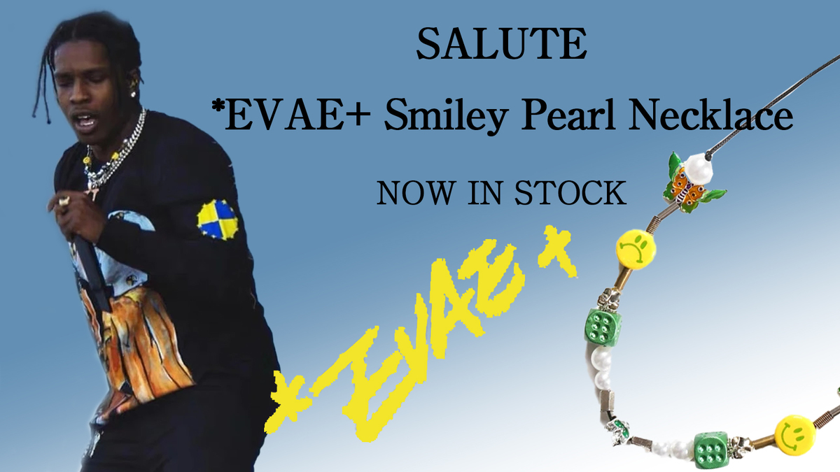 Evae mob（エバー・モブ）からA$AP ROCKEYの着用で話題沸騰中の"*EVAE+ SMILEY PEARL NECKLACE