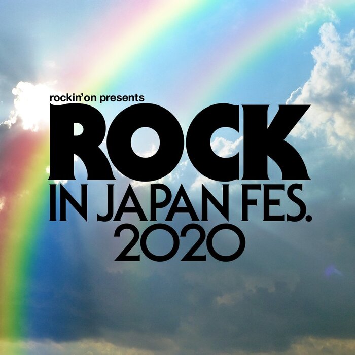 "ROCK IN JAPAN FESTIVAL 2020"、開催中止