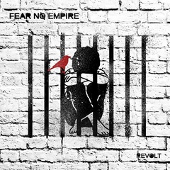 Fear_No_Empire_Revolt.jpg