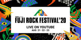 レッチリ、フーファイ、エルレ、ハイスタ、ワンオク、BRAHMAN、マンウィズなどのパフォーマンス映像配信！"FUJI ROCK FESTIVAL'20 LIVE ON YOUTUBE"配信アーティスト発表！