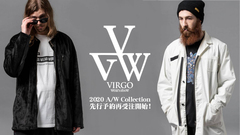VIRGO (ヴァルゴ) 2020 Autumn&Winter Collectionが数量限定で先行予約受付再スタート！