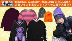 MISHKA、Subciety、ROLLING CRADLEなど人気ブランドから冬を彩るニット、ビーニーが多数入荷中！