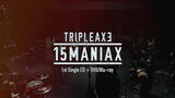 SiM × coldrain × HEY-SMITHの3バンドによる"TRIPLE AXE"、初音源『15 MANIAX』オフィシャル・ティーザー＆ジャケ写公開！「SiLENT WAR」サブスク先行解禁！